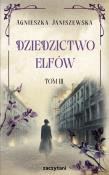 Dziedzictwo elfów. Tom 3. Autor: Agnieszka Janiszewska. Dadada.pl Okładka książki Dziedzictwo elfów. Tom 3