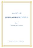 Dzieła Filozoficzne T.2 Wczesne pisma etyczne. Autor: Karol Wojtyła. Dadada.pl Okładka książki Dzieła Filozoficzne T.2 Wczesne pisma etyczne