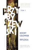 Dzieła literackie. Edycja krytyczna Tom 5 Trylogia. Mocny człowiek. Autor: Przybyszewski Stanisław. Dadada.pl Okładka książki Dzieła literackie. Edycja krytyczna Tom 5 Trylogia. Mocny człowiek