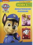 Dzień z… Bohaterskimi pieskami. Psi Patrol. Autor: Opracowanie zbiorowe. Dadada.pl Okładka książki Dzień z… Bohaterskimi pieskami. Psi Patrol