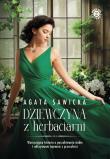 Dziewczyna z herbaciarni. Autor: Sawicka Agata. Dadada.pl Okładka książki Dziewczyna z herbaciarni