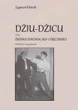Okładka książki Dziu-Dzicu czyli źródło zdrowia, siły i zręczności - uszkodzone