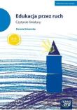 Edukacja przez ruch. Czytanie liniatury. Autor: Dziamska Dorota. Dadada.pl Okładka książki Edukacja przez ruch. Czytanie liniatury