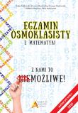 Okładka książki Egzamin ósmoklasisty z matematyki  Z nami to możliwe! do 2030