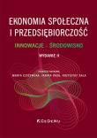 Okładka książki Ekonomia społeczna i przedsiębiorczość. Innowacje - środowisko (Wyd. II)