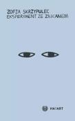 Eksperyment ze znikaniem. Autor: Zofia Skrzypulec. Dadada.pl Okładka książki Eksperyment ze znikaniem