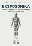Eksposomika Technologie omiczne w rozpoznawaniu. Autor: S. Grzyb, M. Obiedziński, K. L. Krzystyniak. Dadada.pl Okładka książki Eksposomika Technologie omiczne w rozpoznawaniu