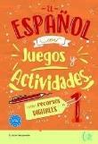 Okładka książki El espanol con juegos y actividades A1-A2