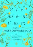 Elementarz księdza Twardowskiego dla najmłodszego, średniaka i starszego. Autor: Jan Twardowski. Dadada.pl Okładka książki Elementarz księdza Twardowskiego dla najmłodszego, średniaka i starszego