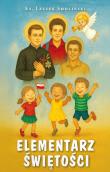 Elementarz świętości. Autor: Smoliński Leszek. Dadada.pl Okładka książki Elementarz świętości