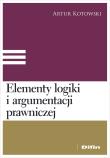 Okładka książki Elementy logiki i argumentacji prawniczej