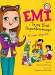 Emi i Tajny Klub Superdziewczyn Tom 14 Kociaki adopciaki. Autor: Agnieszka Mielech. Dadada.pl Okładka książki Emi i Tajny Klub Superdziewczyn Tom 14 Kociaki adopciaki