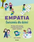Empatia. Ćwiczenia dla dzieci. Autor: Tolentino Nicole. Dadada.pl Okładka książki Empatia. Ćwiczenia dla dzieci