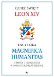 Okładka książki Encyklika Magnifica Humanitas. W trosce o osobę...