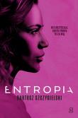 Entropia. Autor: Bartosz Szczygielski. Dadada.pl Okładka książki Entropia