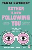 Okładka książki Esther is Now Following You