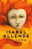 Eva Luna. Autor: Allende Isabel. Dadada.pl Okładka książki Eva Luna