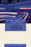 Ewolucja „Wiadomości” TVP w latach 2015-2023. Autor: Klepka Rafał, Kułaga Wojciech, Maguś Wojciech. Dadada.pl Okładka książki Ewolucja „Wiadomości” TVP w latach 2015-2023