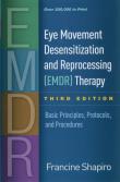 Eye Movement Desensitization and Reprocessing (EMDR) Therapy. Autor: Shapiro Francine. Dadada.pl Okładka książki Eye Movement Desensitization and Reprocessing (EMDR) Therapy