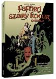 Fafhrd i Szary Kocur. Omnibus. Autor: Chaykin Howard, Dennis O’Neil, George Alec Effinger. Dadada.pl Okładka książki Fafhrd i Szary Kocur. Omnibus