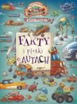 Fakty i plotki o autach. Autor: Nowicki Artur. Dadada.pl Okładka książki Fakty i plotki o autach
