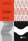 Fale. Przewodnik dla studenta. Autor: Fleish Daniel, Kinnaman Laura. Dadada.pl Okładka książki Fale. Przewodnik dla studenta