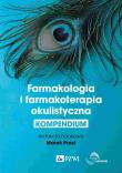 Farmakologia i farmakoterapia okulistyczna. Autor: Prost Marek. Dadada.pl Okładka książki Farmakologia i farmakoterapia okulistyczna