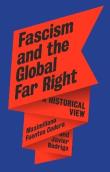 Okładka książki Fascism and the Global Far Right. A Historical View