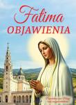 Fatima. Objawienia. Autor: Paterek Anna. Dadada.pl Okładka książki Fatima. Objawienia