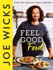 Feel Good Food. Autor: Joe Wicks. Dadada.pl Okładka książki Feel Good Food