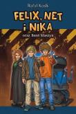 Felix, Net i Nika oraz Bunt Maszyn w.2022. Autor: Kosik Rafał. Dadada.pl Okładka książki Felix, Net i Nika oraz Bunt Maszyn w.2022