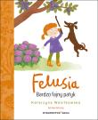 Okładka książki FELUSIA. Bardzo fajny patyk