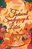 Okładka książki Festiwal Spadających Liści