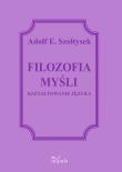 Okładka książki Filozofia myślenia. Kształtowanie języka