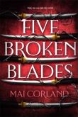 Five Broken Blades wer. angielska. Autor: Mai Corland. Dadada.pl Okładka książki Five Broken Blades wer. angielska
