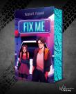 Fix Me. Autor: Natalia K. Palonek. Dadada.pl Okładka książki Fix Me
