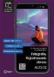 Okładka książki Fotografia. Rejestrowanie obrazu Kwal. AUD.02