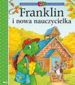 Okładka książki Franklin i nowa nauczycielka