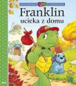 Franklin ucieka z domu. Autor: Paulette Bourgeois, Brenda Clark. Dadada.pl Okładka książki Franklin ucieka z domu