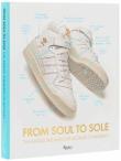 Okładka książki From Soul to Sole. The Adidas Sneakers of Jacques Chassaing