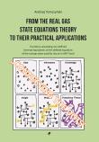 From the real gas state equations theory to their practical applications. Autor: Andrzej Tomczyński. Dadada.pl Okładka książki From the real gas state equations theory to their practical applications