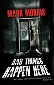 Okładka książki FT Bad Things Happen Here TW [ENG]