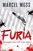 Furia wyd. kieszonkowe. Autor: MARCEL MOSS. Dadada.pl Okładka książki Furia wyd. kieszonkowe