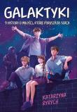 Galaktyki. 9 historii o miłości, które poruszają serca. Autor: Ryrych Katarzyna. Dadada.pl Okładka książki Galaktyki. 9 historii o miłości, które poruszają serca