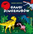 Okładka książki Gangi dinozaurów. Uwaga! Mięsożercy nadchodzą!