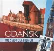 Okładka książki Gdańsk miasto wolności /wersja niemiecka
