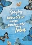 Okładka książki Gdyby powietrze wciąż pachniało tobą