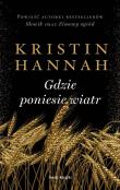 Gdzie poniesie wiatr (wydanie pocketowe). Autor: Hannah Kristin. Dadada.pl Okładka książki Gdzie poniesie wiatr (wydanie pocketowe)