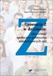 Okładka książki Generacja Z w działaniu: aktywność społeczno-polityczna młodzieżowych rad