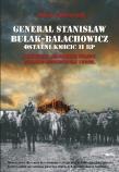 Generał Stanisław Bułak-Bałachowicz.... Autor: Cabanowski Marek. Dadada.pl Okładka książki Generał Stanisław Bułak-Bałachowicz...